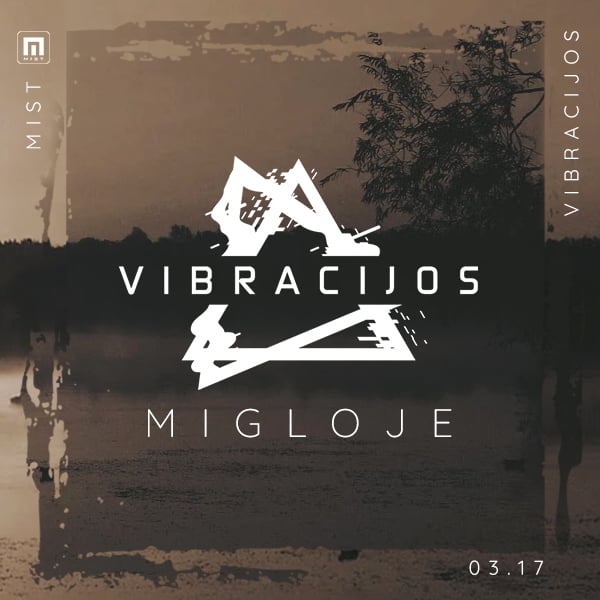vibracijos-migloje-migloje